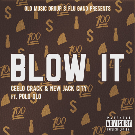 Blow It (Explicit)